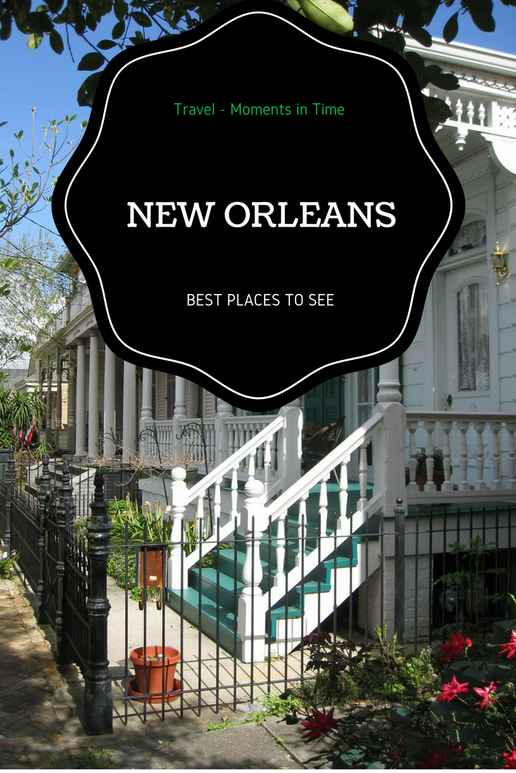 Best places to see in New Orleans