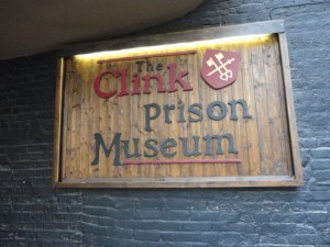 Clink Prison Museum