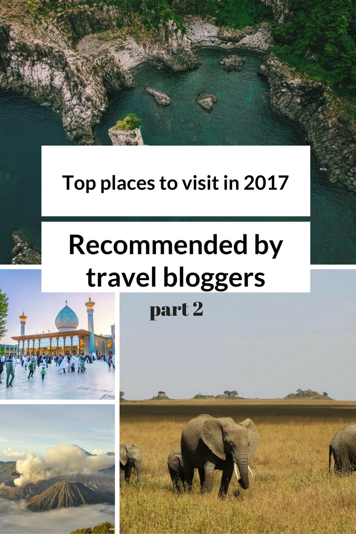 Top Destinations to visit in 2017 recommended by #travel bloggers