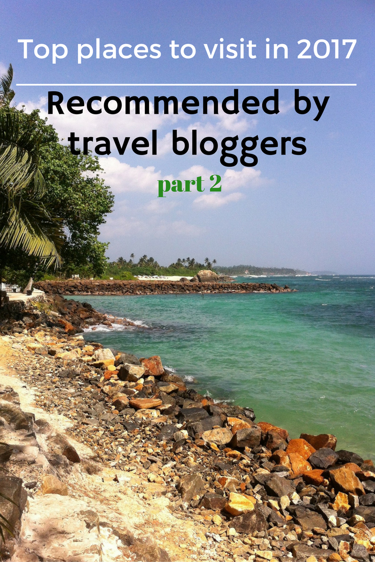 Top Destinations to visit in 2017 recommended by #travel bloggers