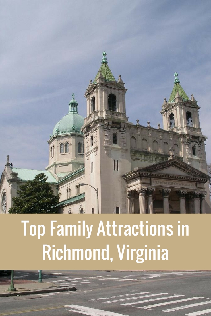 Top Family Attractions in Richmond, Virginia, USA