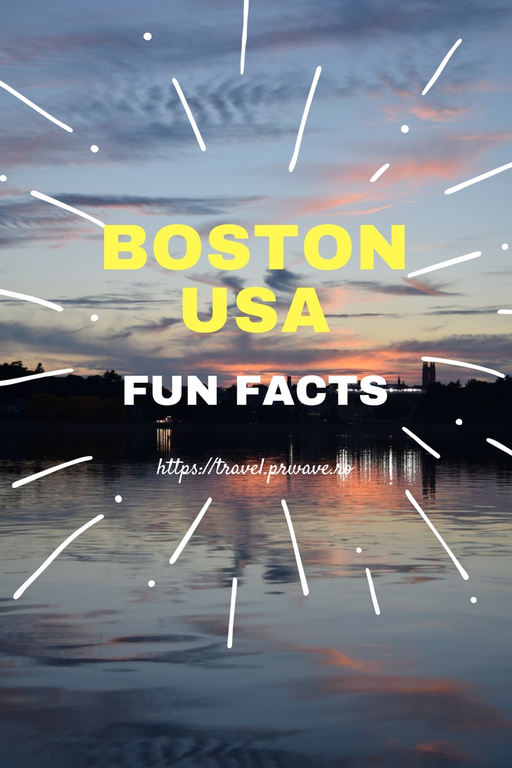 Fun facts about Boston, USA