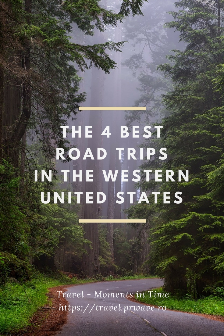 The 4 Best Road Trips in the Western United States
