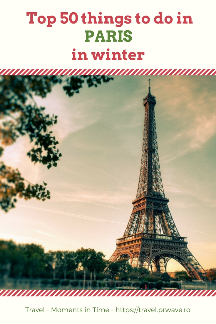 50 things to do in Paris in winter; What to do in #Paris, France, in winter; Paris activities, Paris attractions, 