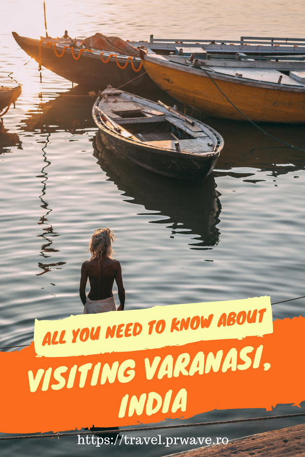 All you need to know before visiting Varanasi, India - a travel guide written by someone from this country. Save this pin for later - the article includes #Varanasi #travel #tips