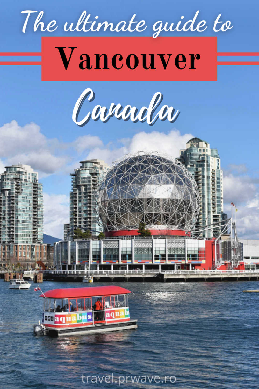 The Ultimate Guide To Visiting Vancouver, Canada. Insider tips for vancouver, including the best things to do in Vancouver, Canada, are included in this article. #vancouver #canada #vancouverthingstodo #northamerica #traveldestinations #vancouverguide
